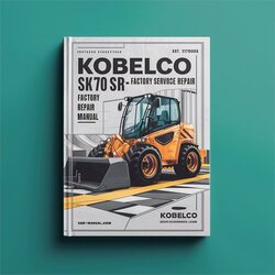 Kobelco Sk70sr-1e Service Repair Workshop Manual PDF
