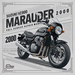 2000 Suzuki Marauder Models VZ800 Service Repair Workshop Manual PDF
