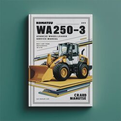 Komatsu WA250-3 Avance Wheel Loader Service Repair Workshop Manual PDF