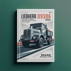 Liebherr D9306 Diesel Engine Service Repair Workshop Manual PDF