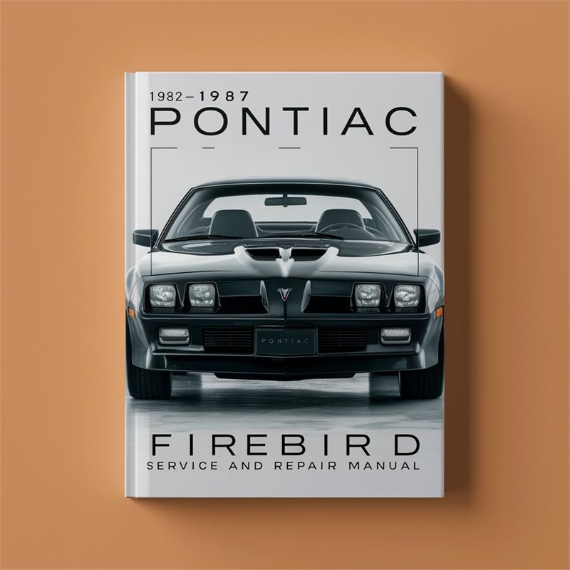 1982-1987 Pontiac Firebird Service Repair Workshop Manual PDF