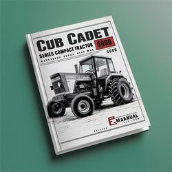 Cub Cadet Series Compact Tractor 5000 Service Repair Workshop Manual PDF