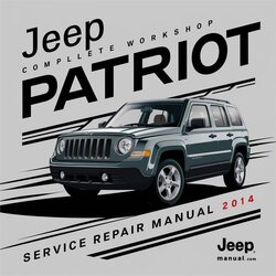 2014 Jeep Patriot Service Repair Workshop Manual PDF