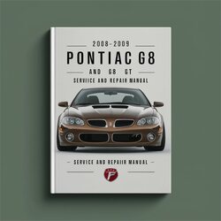 2008-2009 Pontiac G8 GT Service Repair Workshop Manual PDF