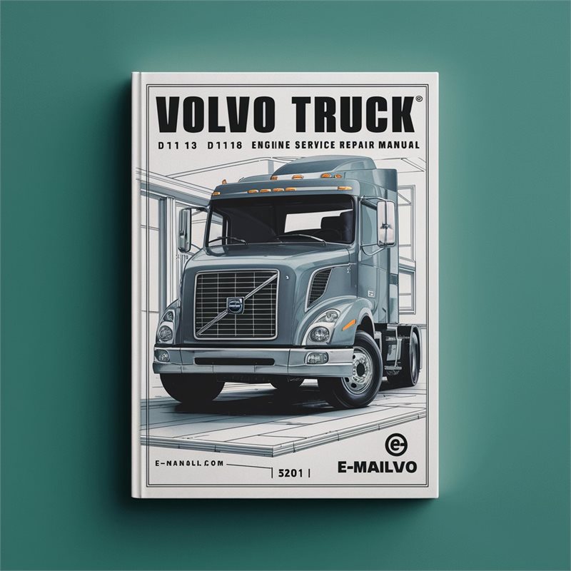 Volvo Truck D11 D13 D16 Engine Service Repair Workshop Manual PDF