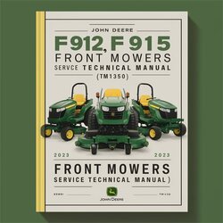 John Deere F912 F915 F935 Front Mowers (TM1350) Service Repair Workshop Manual PDF