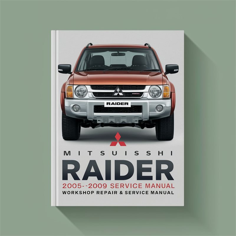 2005-2009 Mitsubishi Raider Service Repair Workshop Manual PDF