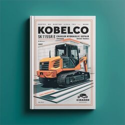Kobelco Sk115sr-1e Crawler Hydraulic Excavator Service Repair Workshop Manual PDF