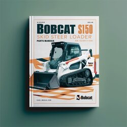 Bobcat S150 Skid Steer Loader SN 526911001 Above Parts Catalog PDF