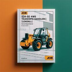 JCB 524-50 4WS Telescopic Handlers (LOADALL) SN 1419150-1419999 Service Repair Workshop Manual PDF