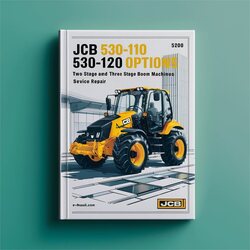 JCB 530-110 530-120 Servo Options (two Stage Three Boom Machines) Service Repair Workshop Manual PDF