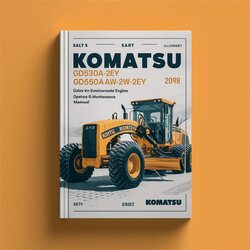 Komatsu Gd530a-2ey Gd530aw-2ey Gd650a-2ey Gd650aw-2ey Gd670a-2ey Gd670aw-2ey Motor Grader Emissionized Engine Service Repair Workshop Manual PDF