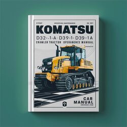 Crawler Tractors Komatsu D32E-1A D32P-1A D38E-1A D38P-1A D39E-1A D39P-1A Tractor Operation Service Repair Workshop Manual PDF