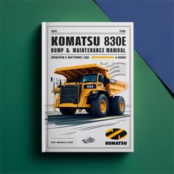 Komatsu 830E Dump Truck Operation (serial Number: A30662 A30677 Thru A30688 ) Service Repair Workshop Manual PDF