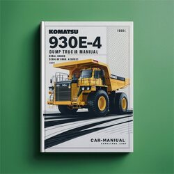 Komatsu 930E-4 Dump Truck (serial Number: A30601-a30692) Service Repair Workshop Manual PDF