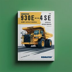 Komatsu 930E-4SE Dump Truck (serial Number: A30769 Up) Service Repair Workshop Manual PDF