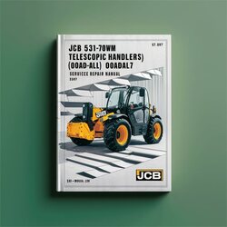 JCB 531-70WM Telescopic Handlers (LOADALL) SN 2083497-2084497 Service Repair Workshop Manual PDF