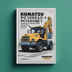 Komatsu Pc1000-1 Pc1000lc-1 Pc1000se-1 Hydraulic Excavator Operation (serial Number: 10377 Up) Service Repair Workshop Manual PDF