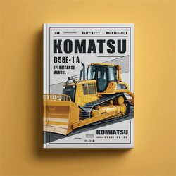 Komatsu D58E-1 D58E-1A D58E-1B D58P-1 D58P-1B Bulldozer Operation Service Repair Workshop Manual PDF