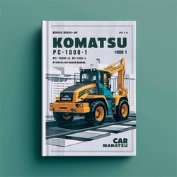 Komatsu Pc1000-1 Pc1000lc-1 Pc1000se-1 Pc1000sp-1 Hydraulic Excavator (serial Number: 10001 Up) Service Repair Workshop Manual PDF