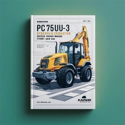 Komatsu Pc75uu-3 Hydraulic Excavator (serial Number: 15001 Up) Service Repair Workshop Manual PDF
