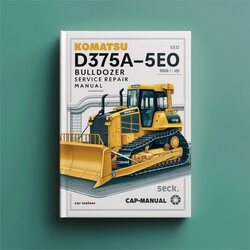 Komatsu D375A-5E0 Bulldozer (serial Number: 50001 Up) Service Repair Workshop Manual PDF