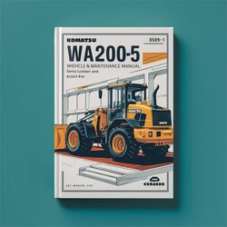 Komatsu WA200-5 Wheel Loader Operation (serial Number: 65629 Up) Service Repair Workshop Manual PDF