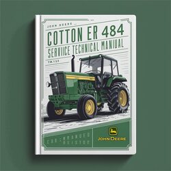 John Deere 484 Cotton Stripper (TM1153) Service Repair Workshop Manual PDF