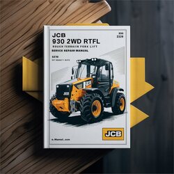 JCB 930 2WD Rtfl (rough Terrain Fork Lift) SN 2228008-2228489 Service Repair Workshop Manual PDF