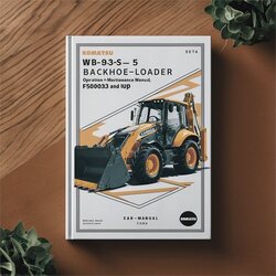 Komatsu WB93S-5 Backhoe-loader Operation (serial Number: F50003 Up) Service Repair Workshop Manual PDF