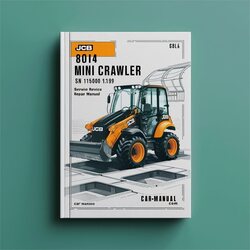 JCB 8014 Mini Crawler Excavators SN 1156000-1156999 Service Repair Workshop Manual PDF