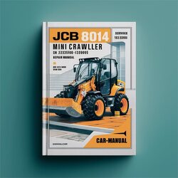 JCB 8014 Mini Crawler Excavators SN 1392500-1393095 Service Repair Workshop Manual PDF