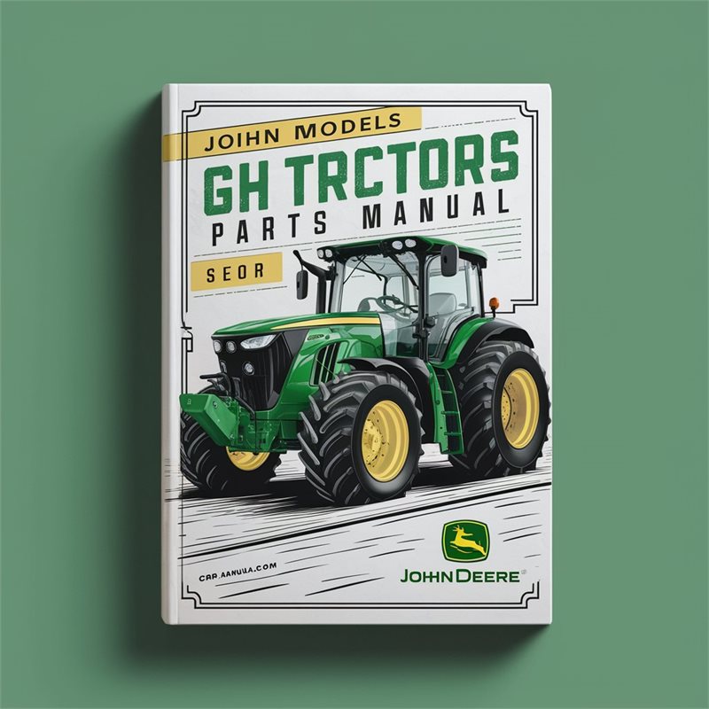John Deere Models GH Tractors Parts Catalog PDF