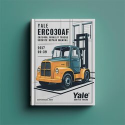 Yale ERC030AF ERC040AF ERP030AF ERP040AF Forklift Trucks Service Repair Workshop Manual PDF
