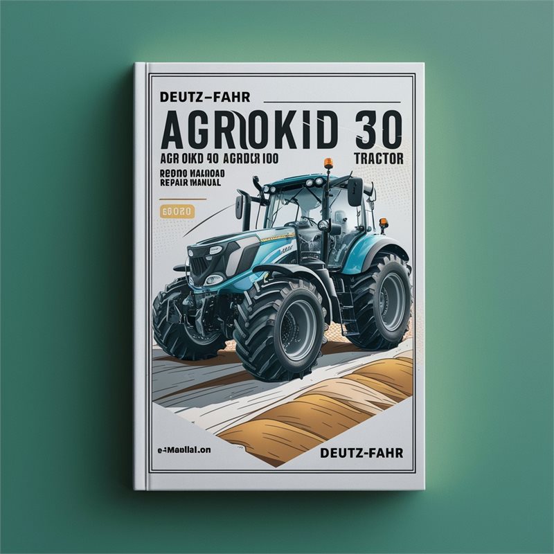 DEUTZ-FAHR Agrokid 30 40 50 Tractor Service Repair Workshop Manual PDF