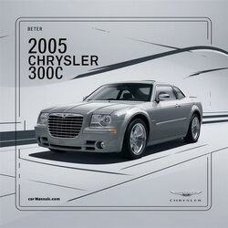 2005 Chrysler 300C Service Repair Workshop Manual PDF