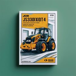 JCB Js330nxdt4 Tracked Excavators SN 2050500-2050749 Service Repair Workshop Manual PDF