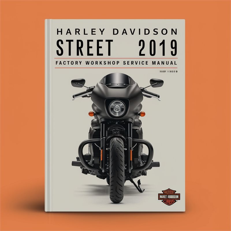 2019 Harley Davidson Street Service Repair Workshop Manual PDF