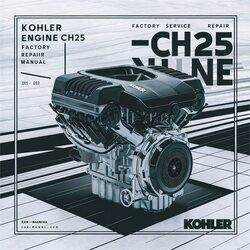 Kohler Command Pro Models Engine CH25 Service Repair Workshop Manual PDF