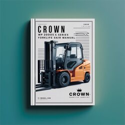 Crown WP2000S Series Forklift Service Repair Workshop Manual PDF
