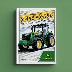 John Deere X495 X595 Garden Tractors (TM2024) Service Repair Workshop Manual PDF