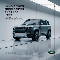 2013 Land Rover Freelander LR2 L359 Service Repair Workshop Manual PDF