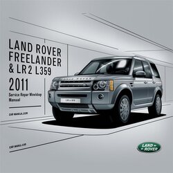 2011 Land Rover Freelander LR2 L359 Service Repair Workshop Manual PDF