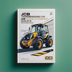 JCB Transmissions Loadalls Compact 524-50 527-55 From 1068000 Service Repair Workshop Manual PDF