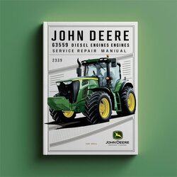 John Deere 6359 Diesel Engines Service Repair Workshop Manual PDF