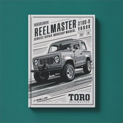 Toro Reelmaster 3100-D Service Repair Workshop Manual PDF