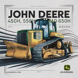 John Deere 450H 550H 650H Crawler Dozer Operator OMT182515 Operator's Manual PDF