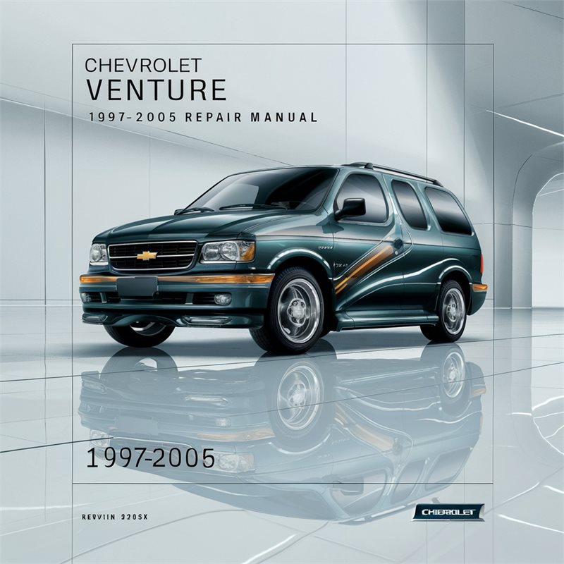 1997-2005 Chevrolet Venture Service Repair Workshop Manual PDF