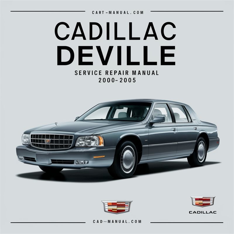 2000-2005 Cadillac Deville Service Repair Workshop Manual PDF