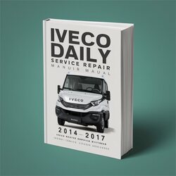 2014-2017 Iveco Daily Service Repair Workshop Manual PDF